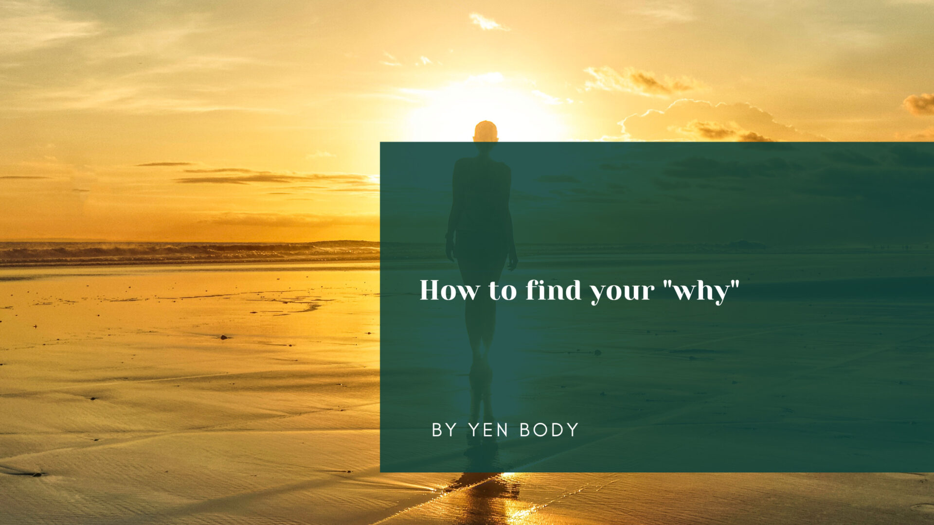 How to find your "why"