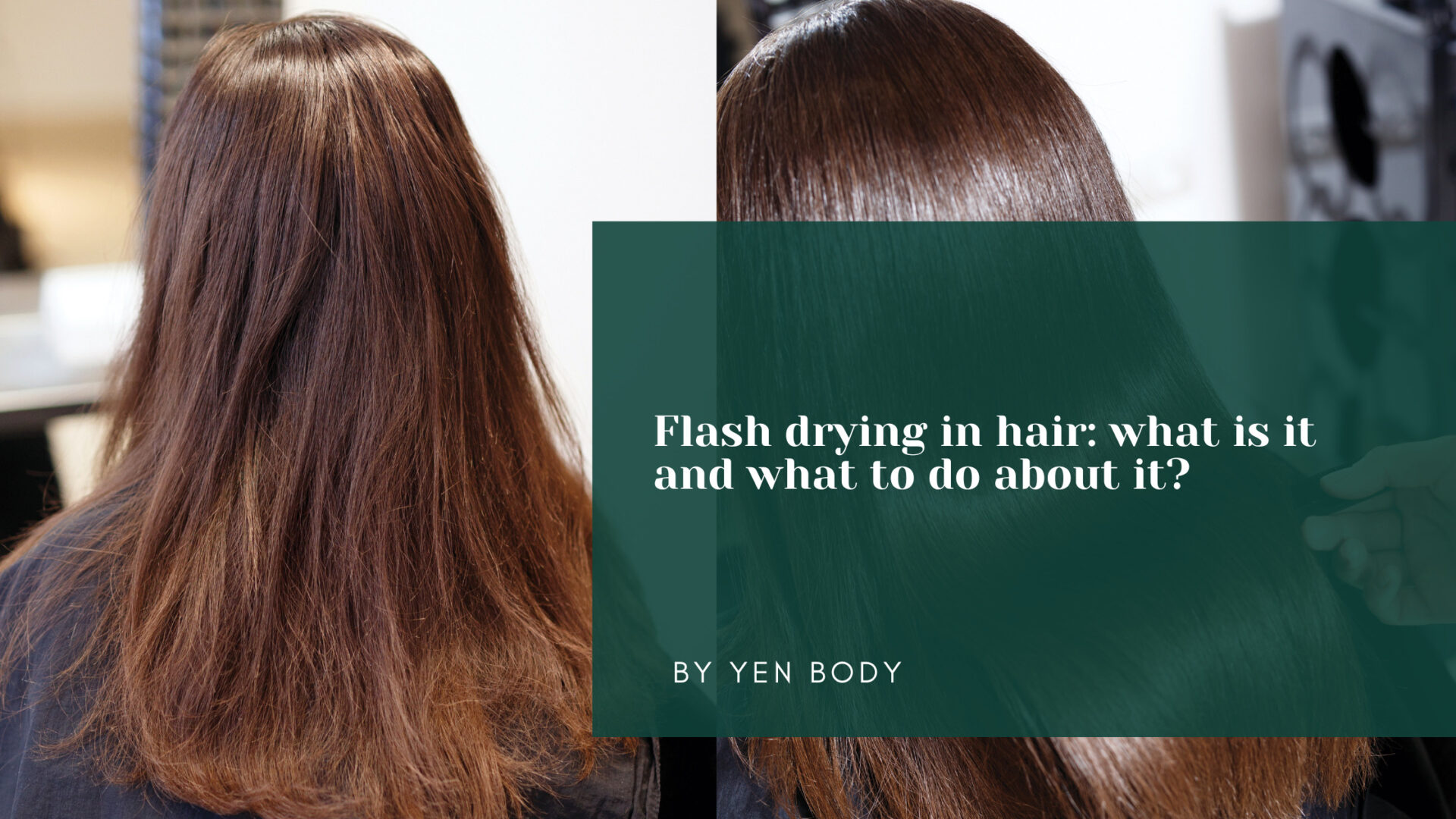 Flash drying in hair: what is it and what to do about it? 